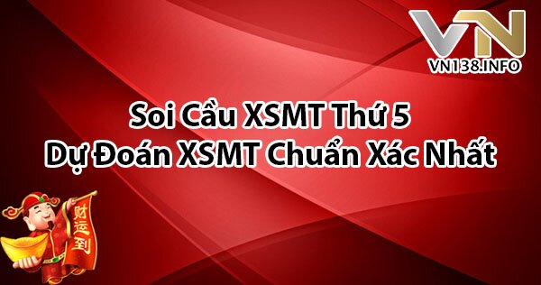 Soi-cau-XSMT-Du-doan-XSMT-thu-5-chuan-xac